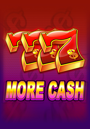 777 More Cash