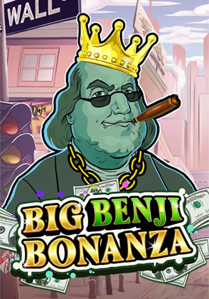 Big Benji Bonanza
