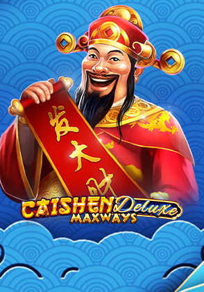 Caishen Deluxe Maxways