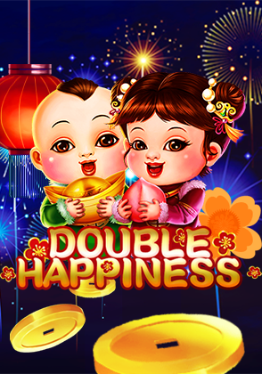 DOUBLE HAPPINESS