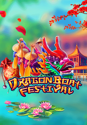 DRAGON BOAT FESTIVAL