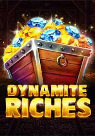 Dynamite Riches