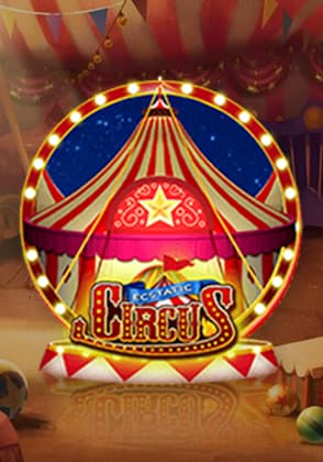Ecstatic Circus