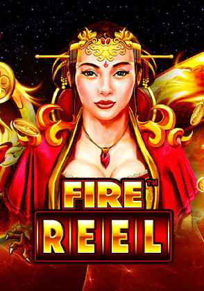 Fire Reel
