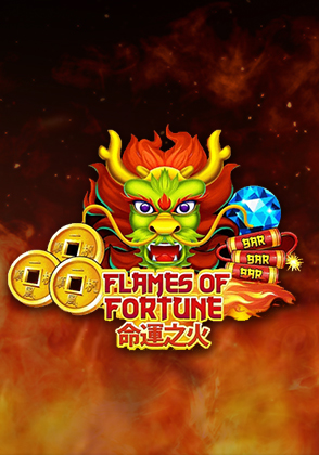 Flames Of Fortune