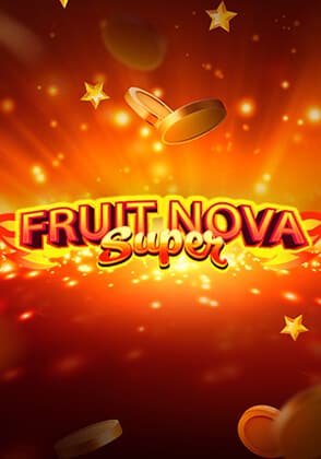 Fruit Super Nova