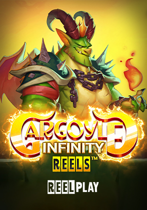 Gargoyle Infinity Reels