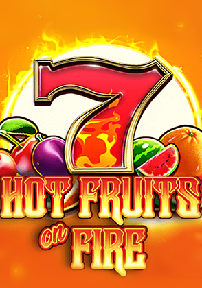 Hot Fruits on Fire