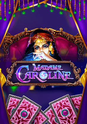 MADAME CAROLINE