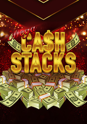 Mega Cash Stacks