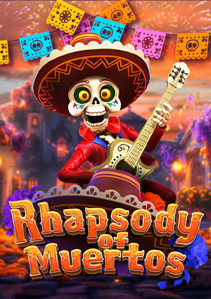 Rhapsody of Muertos