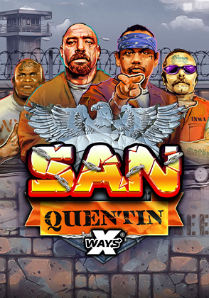 San Quentin xWays