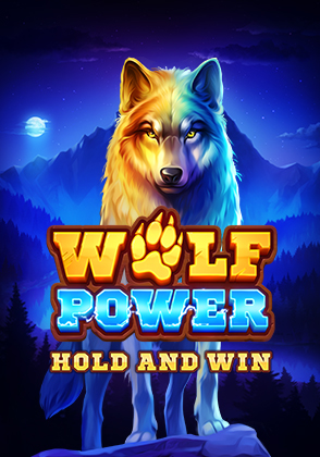 Wolf Power Hold and Win